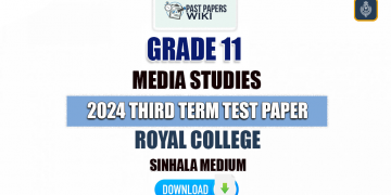 Royal College 2024 Grade 11 Media 3rd Term Test Paper