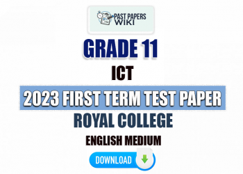 Royal College 2023 Grade 11 ICT 1st Term Test Paper(English Medium)