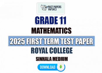 Royal College 2025 Grade 11 Maths 1st Term Test Paper