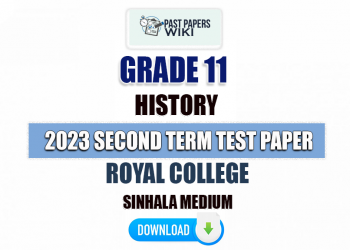 Royal College 2023 Grade 11 History 2nd Term Test Paper