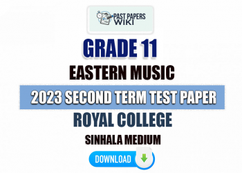 Royal College 2023 Grade 11 Eastern Music 2nd Term Test Paper