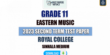Royal College 2023 Grade 11 Eastern Music 2nd Term Test Paper