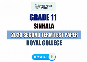 Royal College 2023 Grade 11 Sinhala 2nd Term Test Paper