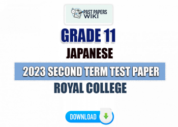 Royal College 2023 Grade 11 Japanese 2nd Term Test Paper