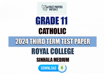 Royal College 2024 Grade 11 Catholic 3rd Term Test Paper
