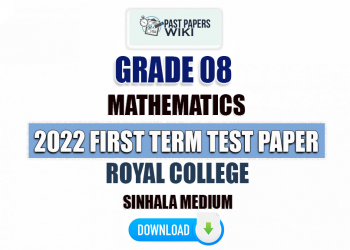 Royal College 2022 Grade 08 Maths 1st Term Test Paper