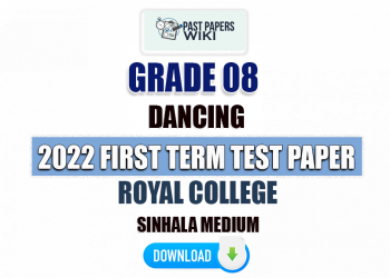 Royal College 2022 Grade 08 Dancing 1st Term Test Paper