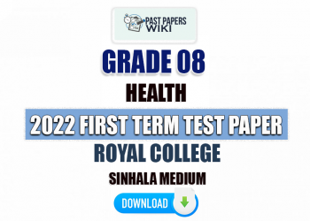 Royal College 2022 Grade 08 Health 1st Term Test Paper