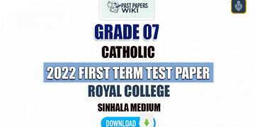 Royal College 2022 Grade 07 Catholic 1st Term Test Paper