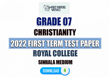 Royal College 2022 Grade 07 Christianity 1st Term Test Paper