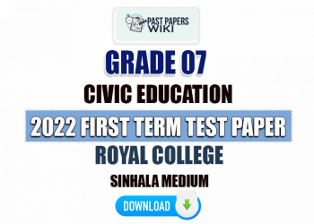 Royal College 2022 Grade 07 Civic Education 1st Term Test Paper