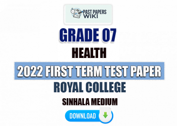 Royal College 2022 Grade 07 Health 1st Term Test Paper