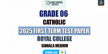 Royal College 2025 Grade 06 Catholic 1st Term Test Paper