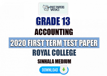 Royal College 2020 Grade 13 Accounting 1st Term Test Paper