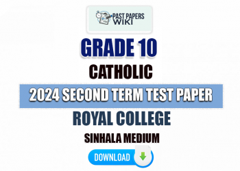 Royal College 2024 Grade 10 Catholic 2nd Term Test Paper