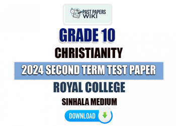 Royal College 2024 Grade 10 Christianity 2nd Term Test Paper