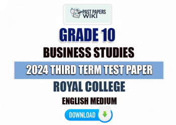 Royal College 2024 Grade 10 Business Studies 3rd Term Test Paper(English Medium)