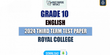 Royal College 2024 Grade 10 English 3rd Term Test Paper