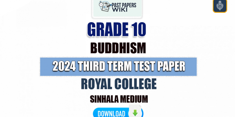 Royal College 2024 Grade 10 Buddhism 3rd Term Test Paper
