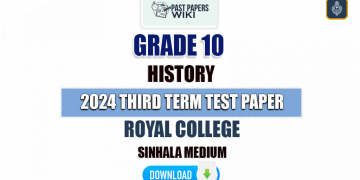 Royal College 2024 Grade 10 History 3rd Term Test Paper