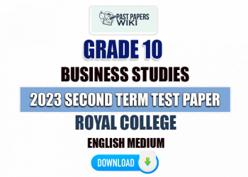 Royal College 2023 Grade 10 Business Studies 2nd Term Test Paper(English Medium)