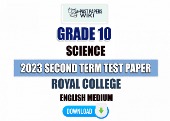Royal College 2023 Grade 10 Science 2nd Term Test Paper(English Medium)