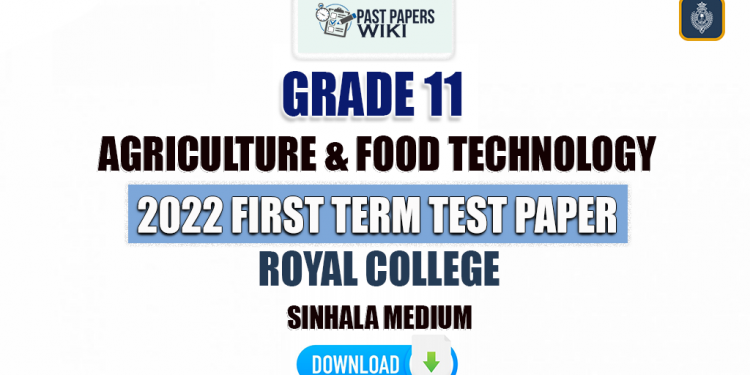 Royal College 2022 Grade 11 Agriculture 1st Term Test Paper