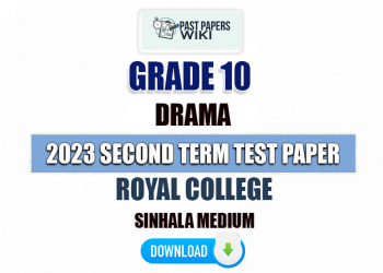 Royal College 2023 Grade 10 Drama 2nd Term Test Paper