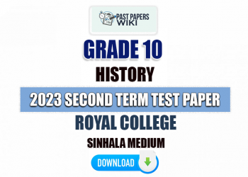 Royal College 2023 Grade 10 History 2nd Term Test Paper