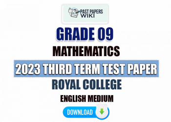 Royal College 2023 Grade 09 Maths 3rd Term Test Paper(English Medium)