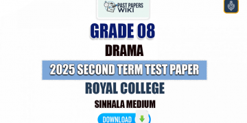 Royal College 2025 Grade 08 Drama 2nd Term Test Paper
