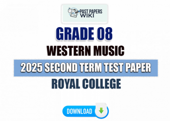 Royal College 2025 Grade 08 Western Music 2nd Term Test Paper