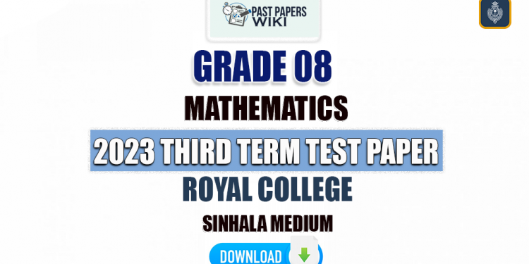 Royal College 2023 Grade 08 Maths 3rd Term Test Paper