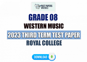 Royal College 2023 Grade 08 Western Music 3rd Term Test Paper