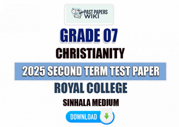 Royal College 2025 Grade 07 Christianity 2nd Term Test Paper