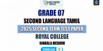 Royal College 2025 Grade 07 Second Language Tamil 2nd Term Test Paper