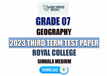 Royal College 2023 Grade 07 Geography 3rd Term Test Paper