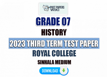 Royal College 2023 Grade 07 History 3rd Term Test Paper