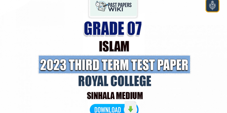 Royal College 2023 Grade 07 Islam 3rd Term Test Paper