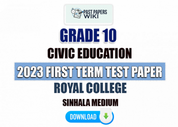 Royal College 2023 Grade 10 Civic Education 1st Term Test Paper