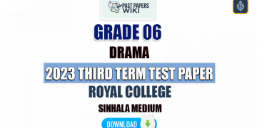 Royal College 2023 Grade 06 Drama 3rd Term Test Paper