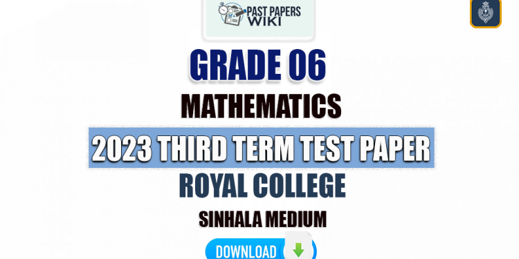 Royal College 2023 Grade 06 Maths 3rd Term Test Paper