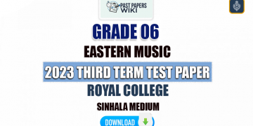 Royal College 2023 Grade 06 Eastern Music 3rd Term Test Paper