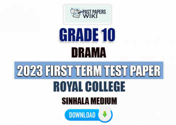 Royal College 2023 Grade 10 Drama 1st Term Test Paper