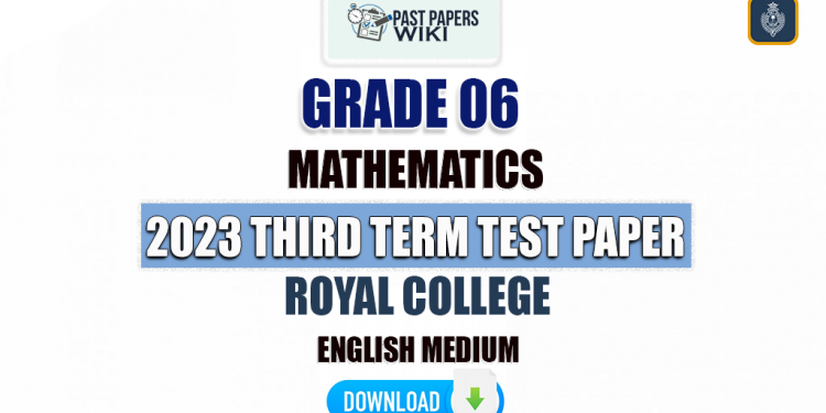 Royal College 2023 Grade 06 Maths 3rd Term Test Paper(English Medium)