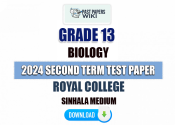 Royal College 2024 Grade 13 Biology 2nd Term Test Paper