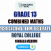Royal College 2024 Grade 13 Combined Maths 2nd Term Test Paper