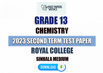 Royal College 2023 Grade 13 Chemistry 2nd Term Test Paper