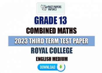 Royal College 2023 Grade 13 Combined Maths 3rd Term Test Paper(English Medium)