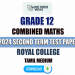 Royal College 2024 Grade 12 Combined Maths 2nd Term Test Paper(Tamil Medium)